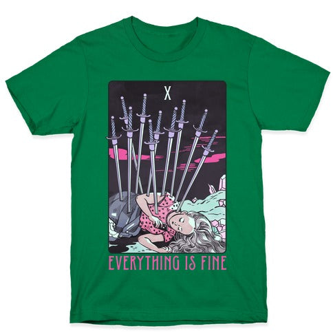Ten Of Swords (Everything Is Fine) T-Shirt
